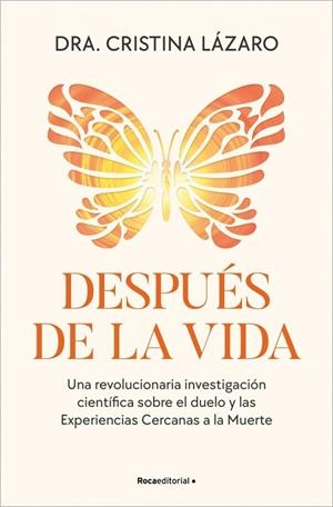 DESPUÉS DE LA VIDA | 9788410442757 | LÁZARO, DRA. CRISTINA | Llibreria La Gralla | Llibreria online de Granollers