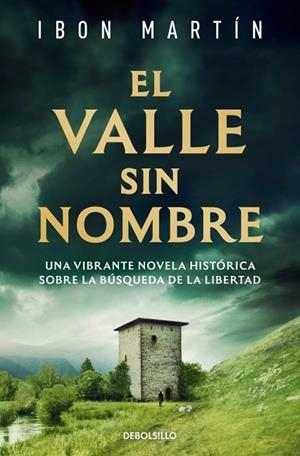 VALLE SIN NOMBRE, EL (BOLSILLO) | 9788466382397 | MARTÍN, IBON | Llibreria La Gralla | Librería online de Granollers