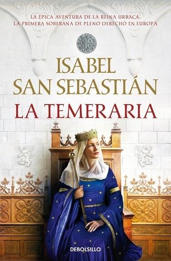 TEMERARIA, LA (BOLSILLO) | 9788466379472 | SAN SEBASTIÁN, ISABEL | Llibreria La Gralla | Librería online de Granollers
