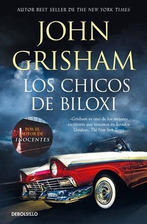 CHICOS DE BILOXI, LOS (BOLSILLO) | 9788466381260 | GRISHAM, JOHN | Llibreria La Gralla | Librería online de Granollers