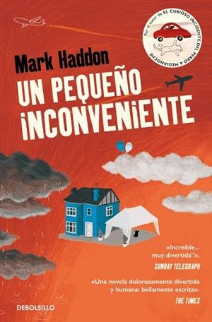 UN PEQUEÑO INCONVENIENTE (BOLSILLO) | 9788466331401 | HADDON, MARK | Llibreria La Gralla | Llibreria online de Granollers