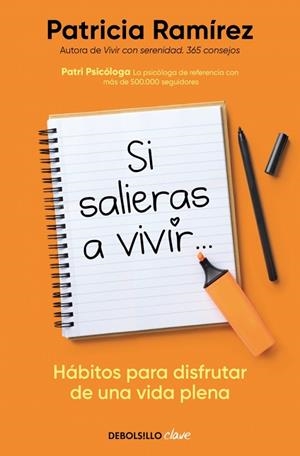 SI SALIERAS A VIVIR...(BOLSILLO) | 9788466378659 | PATRI PSICÓLOGA | Llibreria La Gralla | Librería online de Granollers