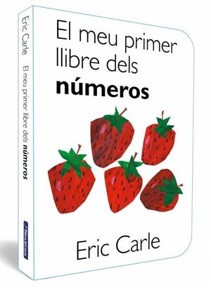 MEU PRIMER LLIBRE DELS NUMEROS, EL | 9788448870522 | CARLE, ERIC | Llibreria La Gralla | Librería online de Granollers