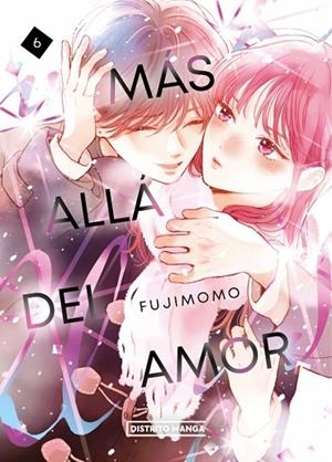 MÁS ALLÁ DEL AMOR 6 | 9788419819765 | FUJIMOMO | Llibreria La Gralla | Librería online de Granollers