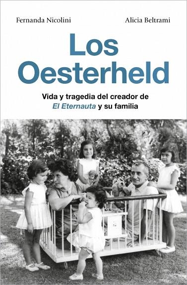 OESTERHELD, LOS | 9791387629137 | NICOLINI, FERNANDA / BELTRAMI, ALICIA | Llibreria La Gralla | Librería online de Granollers