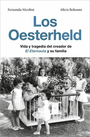 OESTERHELD, LOS | 9791387629137 | NICOLINI, FERNANDA / BELTRAMI, ALICIA | Llibreria La Gralla | Llibreria online de Granollers