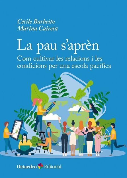 PAU S’APRÈN, LA | 9788410790834 | BARBEITO, CÉCILE / CAIRETA, MARINA | Llibreria La Gralla | Llibreria online de Granollers