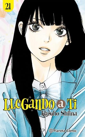 LLEGANDO A TI Nº 21/30 | 9788411619462 | SHIINA, KARUHO | Llibreria La Gralla | Llibreria online de Granollers