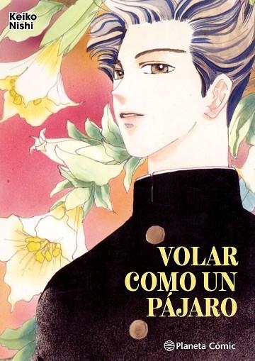 VOLAR COMO UN PÁJARO | 9788411619493 | NISHI, KEIKO | Llibreria La Gralla | Llibreria online de Granollers