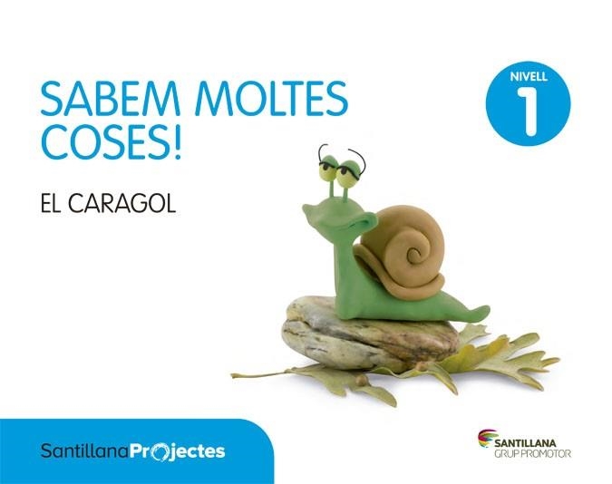 SABEM MOLTES COSES NIVELL 1 EL CARAGOL | 9788490475829 | Llibreria La Gralla | Llibreria online de Granollers