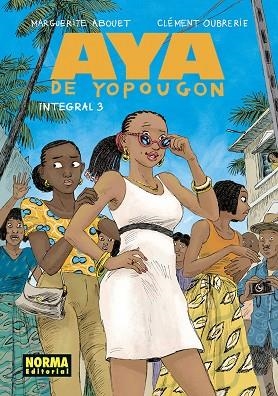 AYA DE YOPOUGON INTEGRAL 03 | 9788467977233 | ABOUET - OUBRERIE | Llibreria La Gralla | Librería online de Granollers