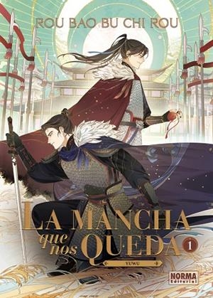 MANCHA QUE NOS QUEDA 01, LA | 9788467973341 | ROU BAO BU CHI ROU | Llibreria La Gralla | Llibreria online de Granollers