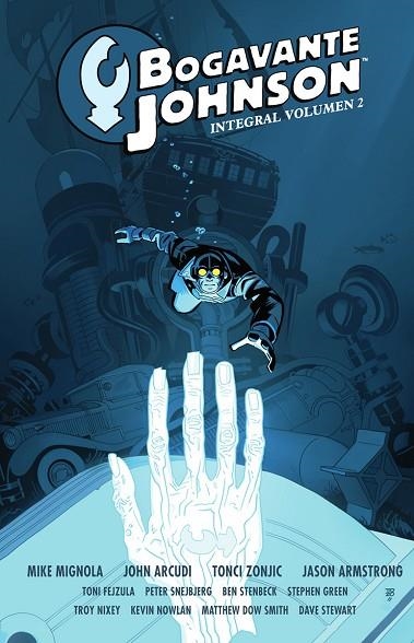 BOGAVANTE JOHNSON INTEGRAL 02 | 9788467977554 | MIGNOLA, MIKE / ARCUDI, JOHN / ZONJIC, TONCI | Llibreria La Gralla | Librería online de Granollers