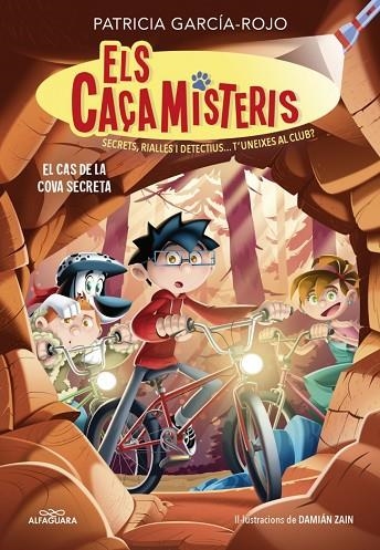 ELS CAÇAMISTERIS 9 - EL CAS DE LA COVA SECRETA | 9788410489325 | GARCÍA-ROJO, PATRICIA | Llibreria La Gralla | Llibreria online de Granollers