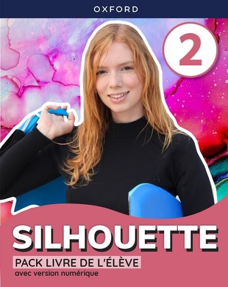 SILHOUETTE 2. LIVRE DE L'ÉLÈVE | 9780190540326 | DZUILKA-HEYWOOD, CORINNE / KENNEDY, YVONNE | Llibreria La Gralla | Llibreria online de Granollers