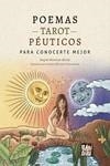 POEMAS TAROTPÉUTICOS PARA CONOCERTE MEJOR | 9788419859372 | MARTÍNEZ MORÁN, RAQUEL | Llibreria La Gralla | Llibreria online de Granollers
