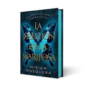 LA REBELIÓN DE LA MARIPOSA | 9788410239548 | MOSQUERA, MIRIAM | Llibreria La Gralla | Llibreria online de Granollers