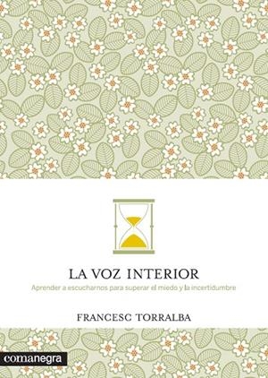 VOZ INTERIOR, LA | 9788416033485 | TORRALBA, FRANCESC | Llibreria La Gralla | Llibreria online de Granollers
