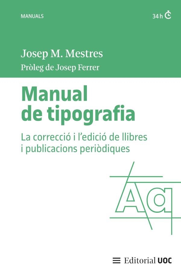 MANUAL DE TIPOGRAFIA | 9788411662017 | MESTRES, JOSEP M. | Llibreria La Gralla | Llibreria online de Granollers