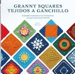GRANNY SQUARES TEJIDOS A GANCHILLO | 9789464990805 | MOLETA, KYLIE | Llibreria La Gralla | Llibreria online de Granollers