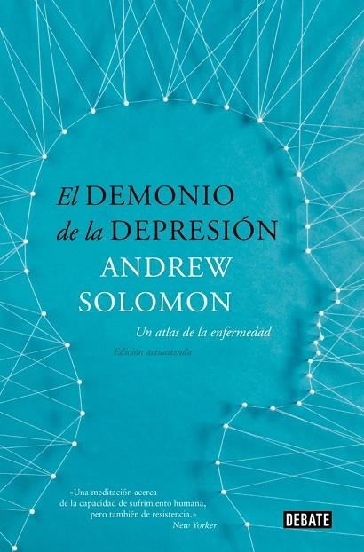 DEMONIO DE LA DEPRESIÓN, EL | 9788418967269 | SOLOMON, ANDREW | Llibreria La Gralla | Librería online de Granollers