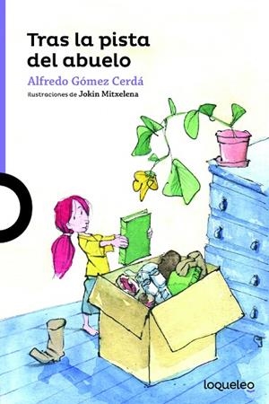 TRAS LA PISTA DEL ABUELO | 9788491223757 | GOMEZ CERDA, ALFREDO | Llibreria La Gralla | Llibreria online de Granollers