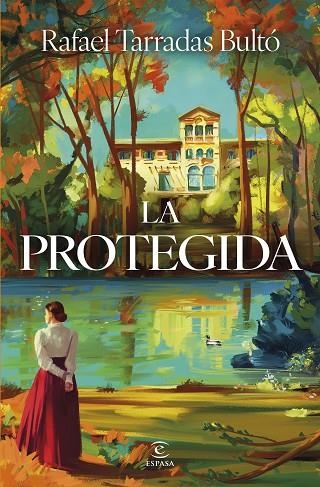 PROTEGIDA, LA | 9788467078329 | TARRADAS BULTÓ, RAFAEL | Llibreria La Gralla | Librería online de Granollers