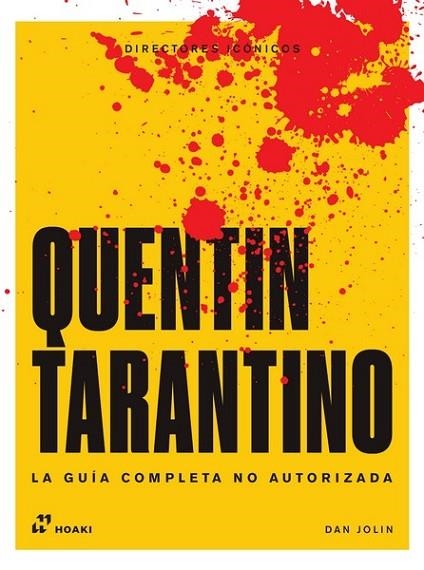 QUENTIN TARANTINO | 9788410650299 | JOLIN, DAN | Llibreria La Gralla | Llibreria online de Granollers