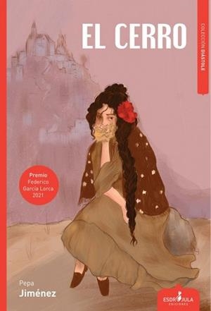 EL CERRO | 9788412609035 | JIMÉNEZ PÉREZ, PEPA | Llibreria La Gralla | Llibreria online de Granollers