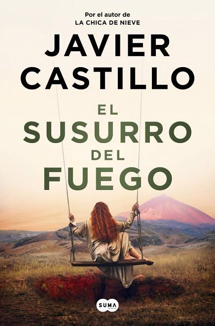 EL SUSURRO DEL FUEGO | 9788491299790 | CASTILLO, JAVIER | Llibreria La Gralla | Librería online de Granollers