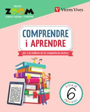 COMPRENDRE I APRENDRE 6 (ZOOM) | 9788468268309 | TORO LIENAS, LARA | Llibreria La Gralla | Llibreria online de Granollers