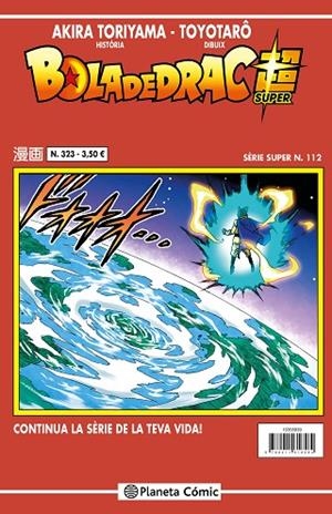 BOLA DE DRAC SERIE VERMELLA Nº 323 | 9788410492936 | TORIYAMA, AKIRA / TOYOTARÔ | Llibreria La Gralla | Llibreria online de Granollers