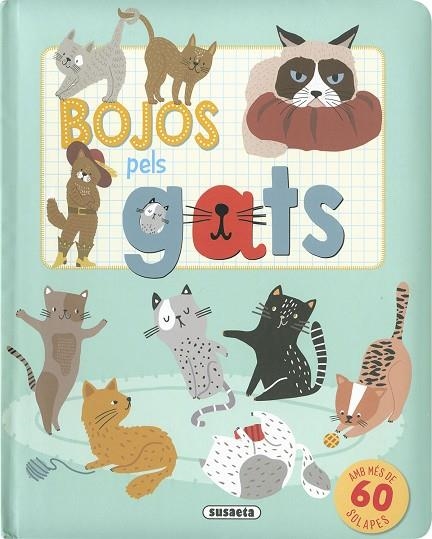 BOJOS PELS GATS | 9788467793109 | EDICIONES, SUSAETA | Llibreria La Gralla | Librería online de Granollers