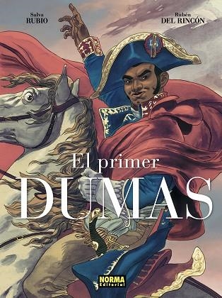 PRIMER DUMAS, EL. EDICION INTEGRAL | 9788467978650 | RUBIO, SALVA / DEL RINCÓN, RUBÉN | Llibreria La Gralla | Librería online de Granollers