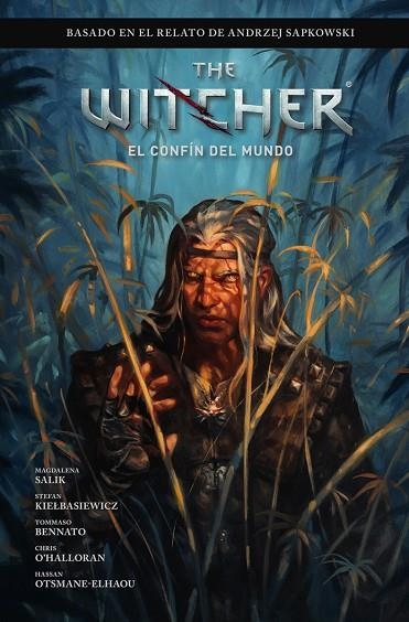 THE WITCHER DE ANDRZEJ SAPKOWSKI: EL ÚLTIMO DESEO 03. EL CONFIN DEL MUNDO | 9788467909692 | BARTOZ SZTYBOR / AMAD MIR / HAMIDREZA SHEYKH | Llibreria La Gralla | Llibreria online de Granollers