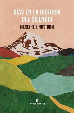 DÍAS EN LA HISTORIA DEL SILENCIO | 9791387597146 | LINDSTRØM, MERETHE | Llibreria La Gralla | Llibreria online de Granollers