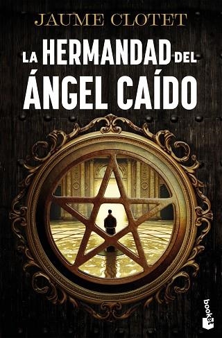 HERMANDAD DEL ÁNGEL CAÍDO, LA (BOLSILLO) | 9788423368372 | CLOTET PLANAS, JAUME | Llibreria La Gralla | Llibreria online de Granollers
