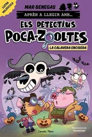 APRÉN A LLEGIR AMB ELS DETECTIUS POCA-ZOOLTES 8. LA CALAVERA ENCISERA | 9791387782351 | BENEGAS, MAR | Llibreria La Gralla | Llibreria online de Granollers