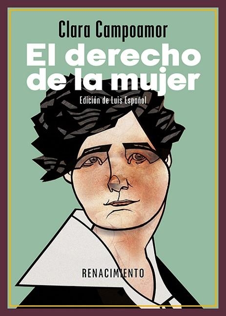 EL DERECHO DE LA MUJER. CUATRO CONFERENCIAS (1922-1939) | 9791387552978 | CAMPOAMOR, CLARA | Llibreria La Gralla | Librería online de Granollers