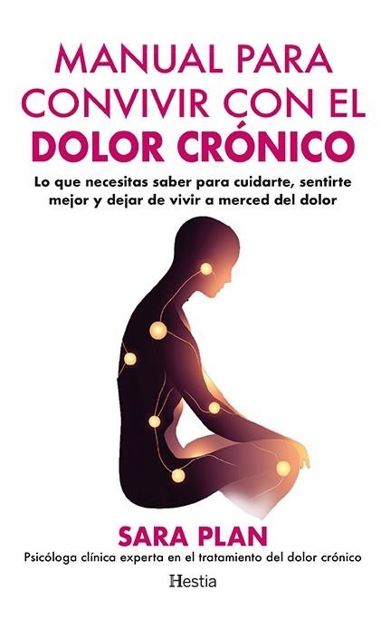MANUAL PARA CONVIVIR CON EL DOLOR CRÓNICO | 9791387852047 | CABELLO PLAN, SARA | Llibreria La Gralla | Llibreria online de Granollers