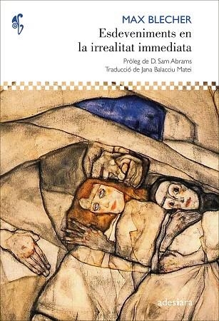 ESDEVENIMENTS EN LA IRREALITAT IMMEDIATA | 9788419908278 | BLECHER, MAX | Llibreria La Gralla | Librería online de Granollers