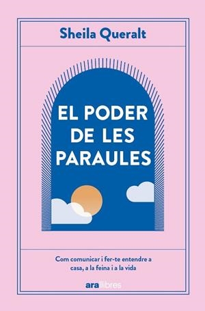 PODER DE LES PARAULES, EL | 9788411731614 | QUERALT ESTEVEZ, SHEILA | Llibreria La Gralla | Librería online de Granollers