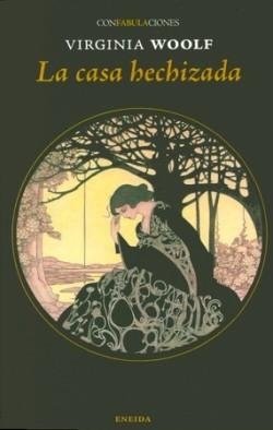 CASA HECHIZADA, LA | 9788417726584 | WOLF, VIRGINIA | Llibreria La Gralla | Llibreria online de Granollers