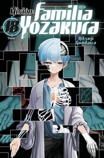 MISIÓN: FAMILIA YOZAKURA 18 | 9788467975918 | GONDAIRA, HITSUJI | Llibreria La Gralla | Librería online de Granollers