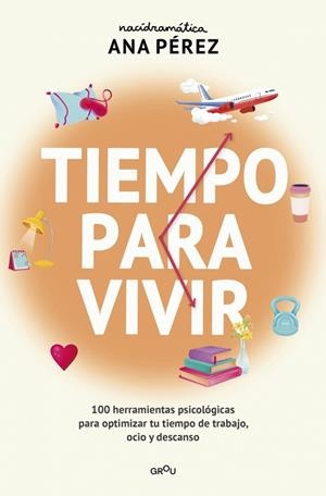 TIEMPO PARA VIVIR | 9788410395671 | PÉREZ, ANA | Llibreria La Gralla | Llibreria online de Granollers