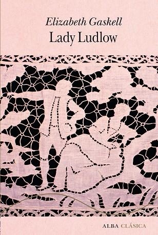 LADY LUDLOW | 9788411781831 | GASKELL, ELIZABETH | Llibreria La Gralla | Librería online de Granollers