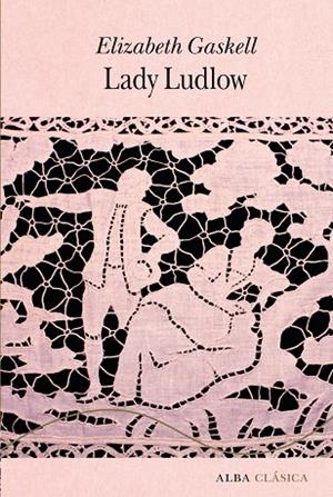 LADY LUDLOW | 9788411781831 | GASKELL, ELIZABETH | Llibreria La Gralla | Llibreria online de Granollers