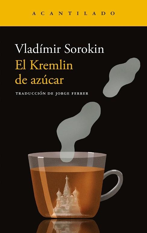 KREMLIN DE AZÚCAR, EL | 9788419958846 | SOROKIN, VLADÍMIR | Llibreria La Gralla | Llibreria online de Granollers