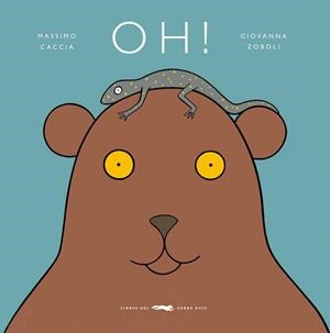 OH! | 9788412970098 | ZOBOLI, GIOVANNA | Llibreria La Gralla | Llibreria online de Granollers