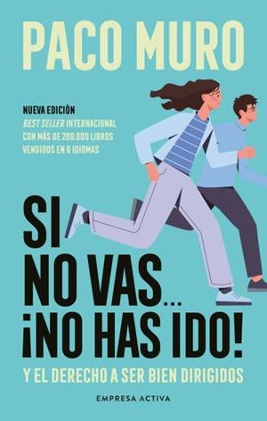 SI NO VAS... ¡NO HAS IDO! | 9788418308178 | MURO VILLALON, FRANCISCO | Llibreria La Gralla | Librería online de Granollers